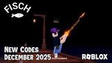 Fisch Update Guide (December 2025): Discover the Latest Changes and Improvements to the Roblox Fishing Game